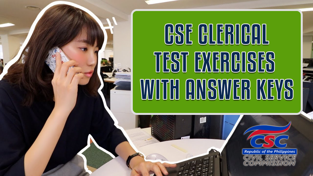 Civil Service Exam Clerical Test Exercise » Free CSE Reviewers
